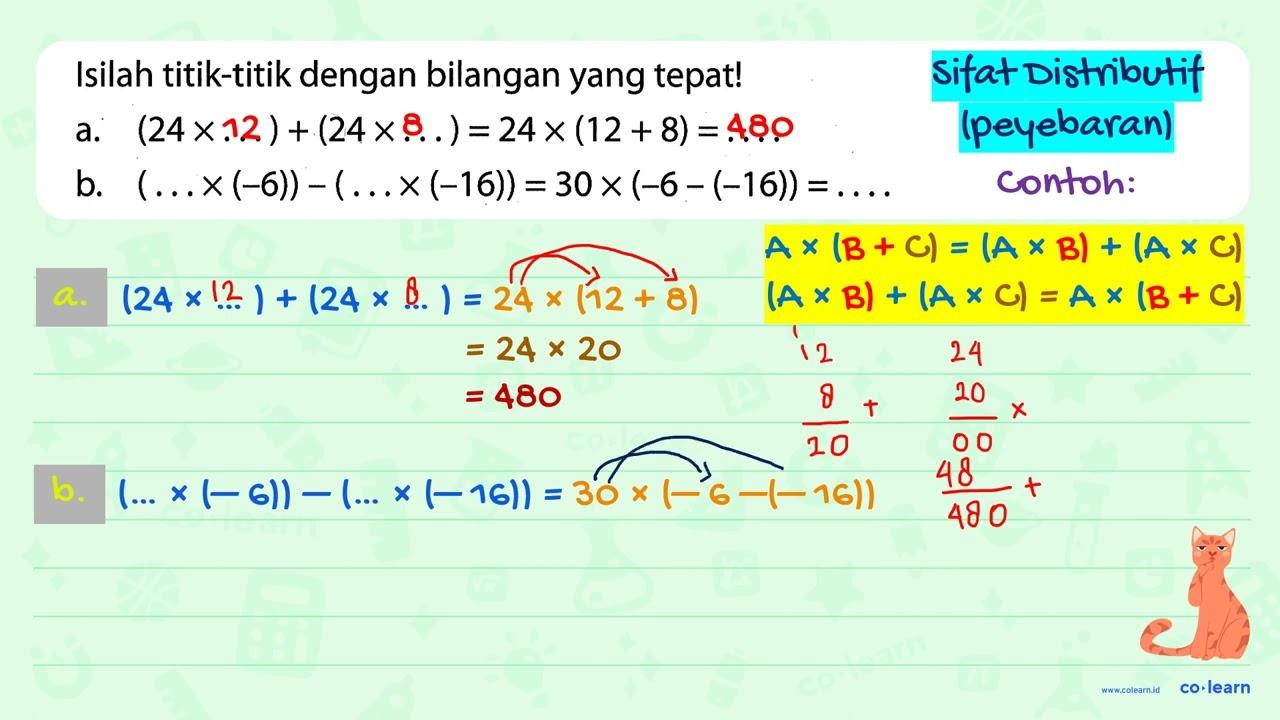 Isilah titik-titik dengan bilangan yang tepat! a. (24x...)