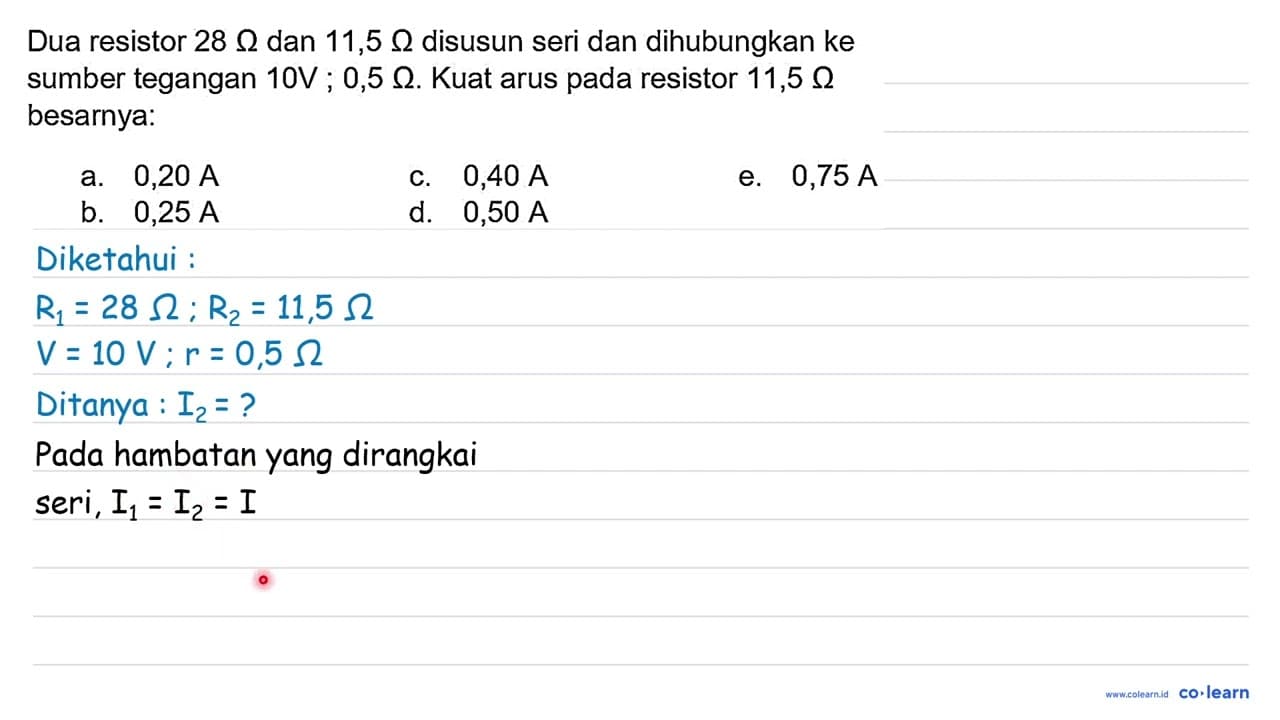 Dua resistor 28 Omega dan 11,5 Omega disusun seri dan