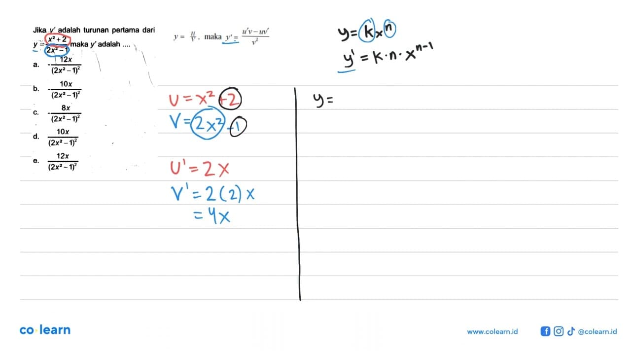 Jika y' adalah turunan pertama dari y=(x^2+2)/(2x^2-1) maka