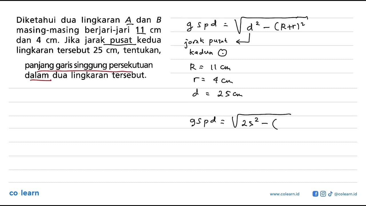 Diketahui dua lingkaran A dan B masing-masing berjari-jari