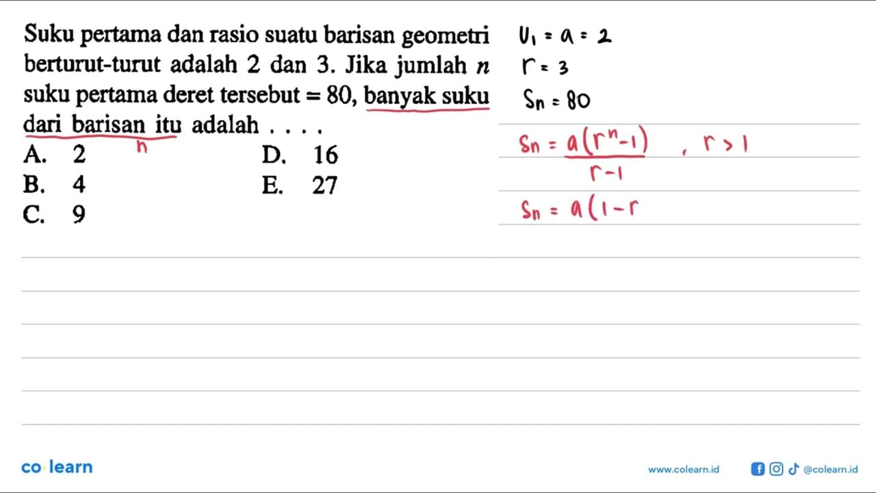 Suku pertama dan rasio suatu barisan geometri