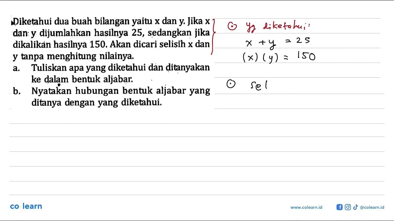 Diketahui dua buah bilangan yaitu x dan y. Jika x dan y