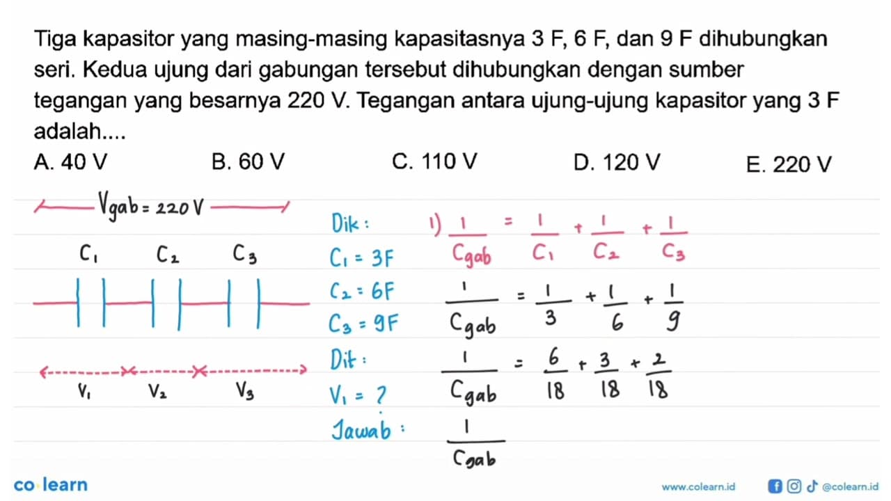 Tiga kapasitor yang masing-masing kapasitasnya 3F, 6F, dan