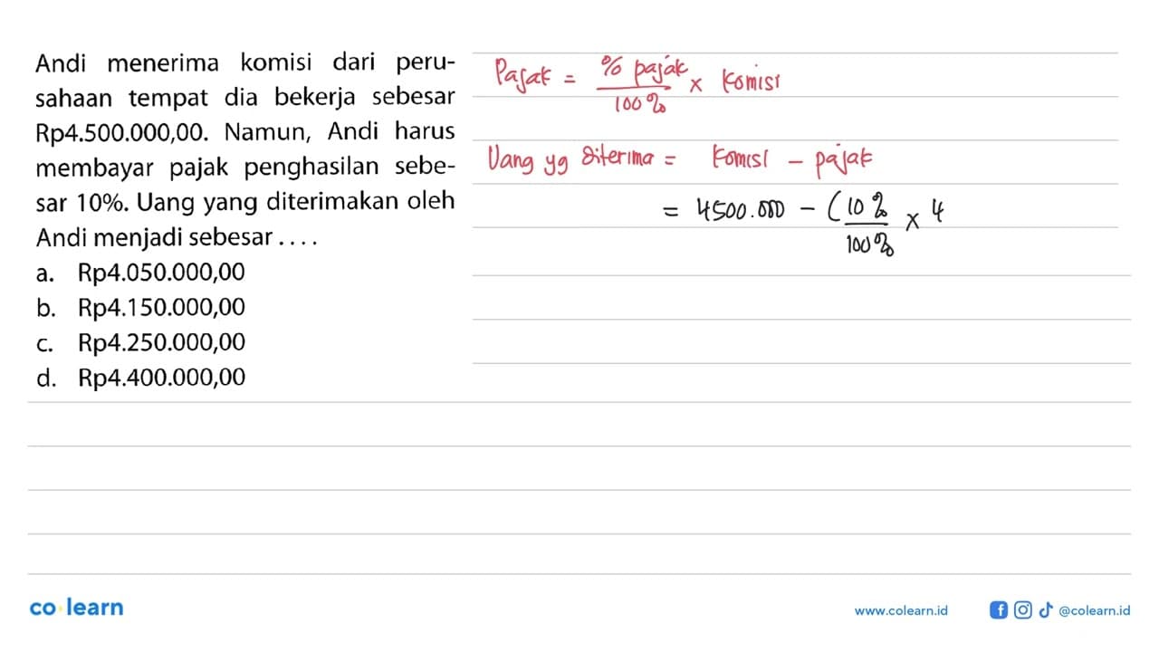 Andi menerima komisi dari perusahaan tempat dia bekerja