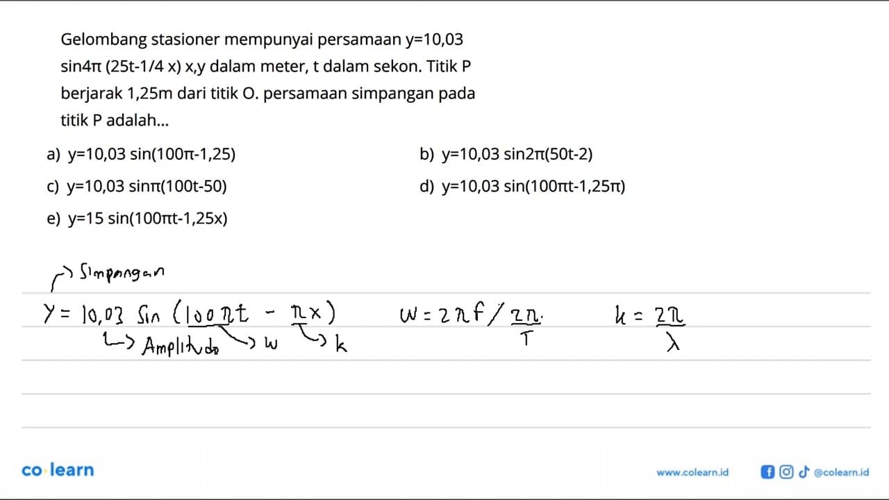 Gelombang stasioner mempunyai persamaan y=10,03 sin