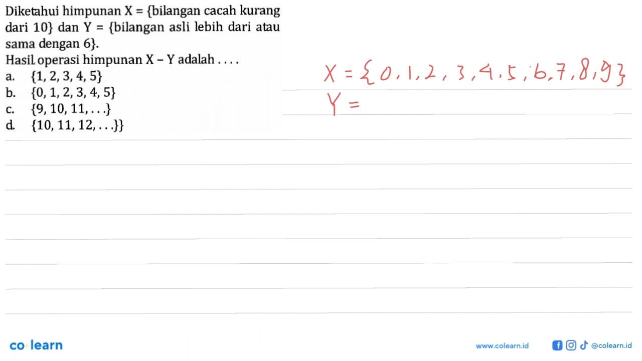 Diketahui himpunan X = {bilangan cacah kurang dari 10} dan