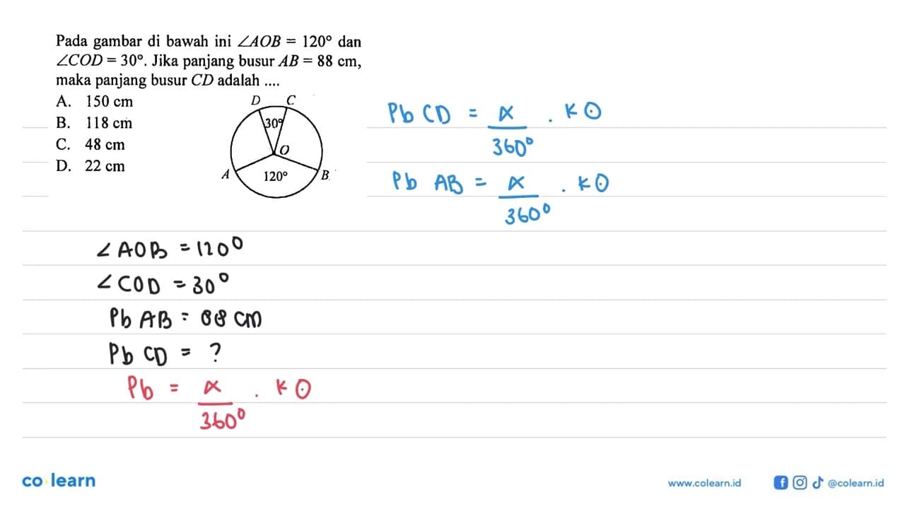 Pada gambar di bawah ini sudut AOB=120 dan sudut COD=30.