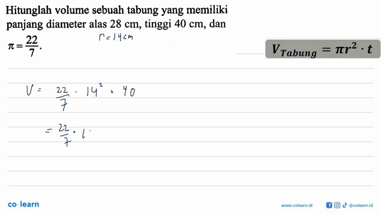 Hitunglah volume sebuah tabung yang memiliki panjang