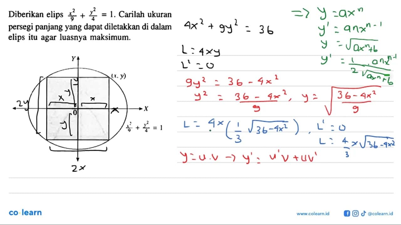 Diberikan elips x^2/9+y^2/4=1. Carilah ukuran persegi