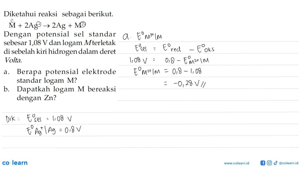 Diketahui reaksi sebagai berikut. M+2Ag^+ -> 2Ag + M^(2+)