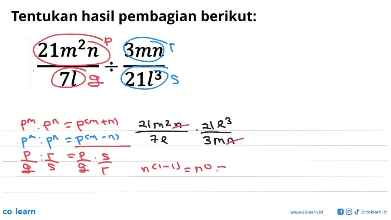 Tentukan hasil bagi bentuk pecahan aljabar berikut: (21