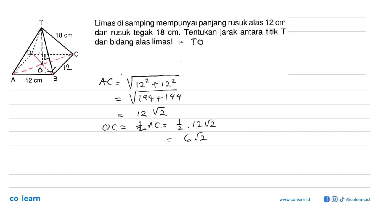 18 cm 12 cm Limas di samping mempunyai panjang rusuk alas