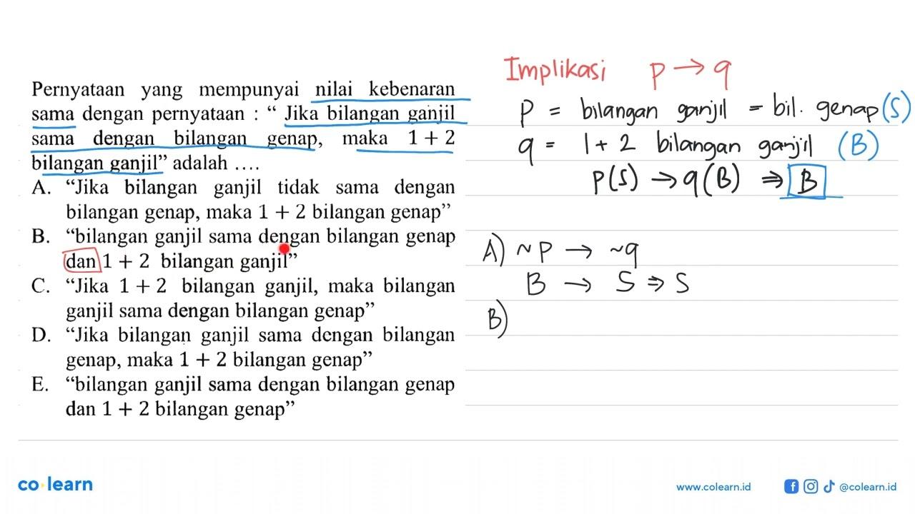 Pernyataan yang mempunyai nilai kebenaransama dengan