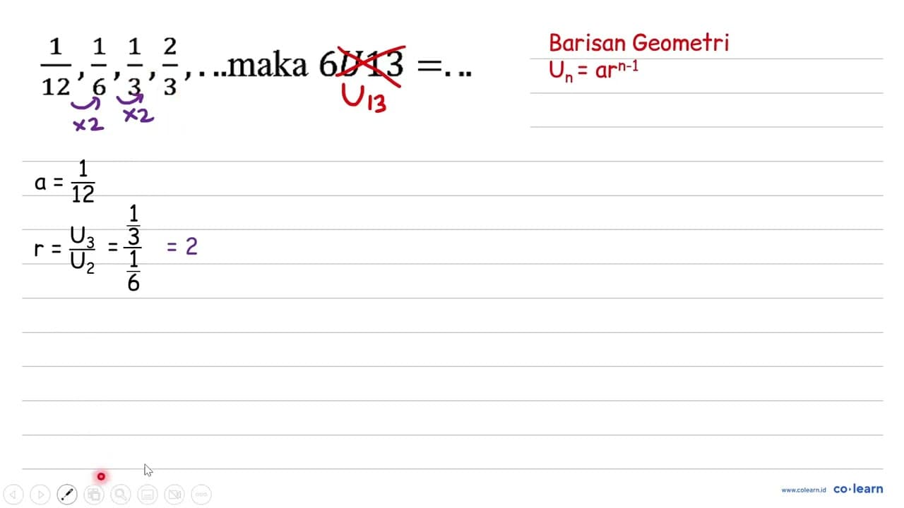 1/12, 1/6, 1/3, 2/3, ... maka 6 U13=...