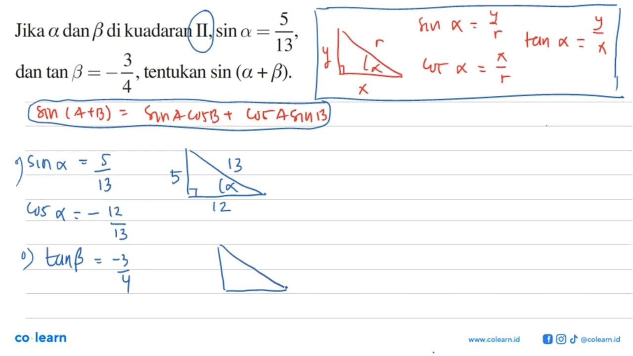 Jika alpha dan beta di kuadaran II, sin alpha = 5/13, dan