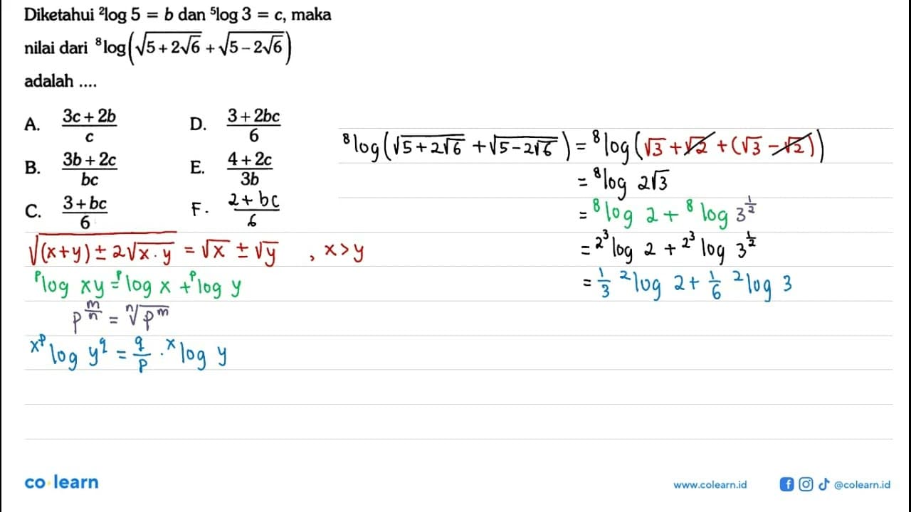 Diketahui 2 log 5=b dan 5 log 3=c, maka nilai dari 8