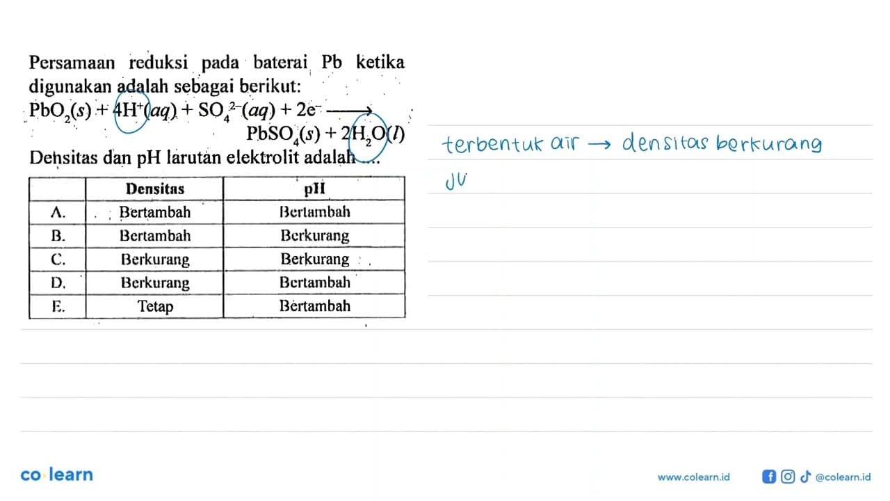 Persamaan reduksi pada baterai Pb ketika digunakan adalah