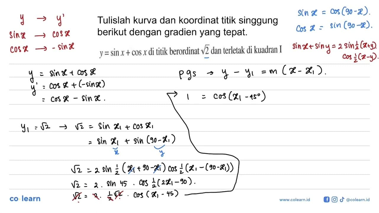 Tulislah kurva dan koordinat titik singgung berikut dengan