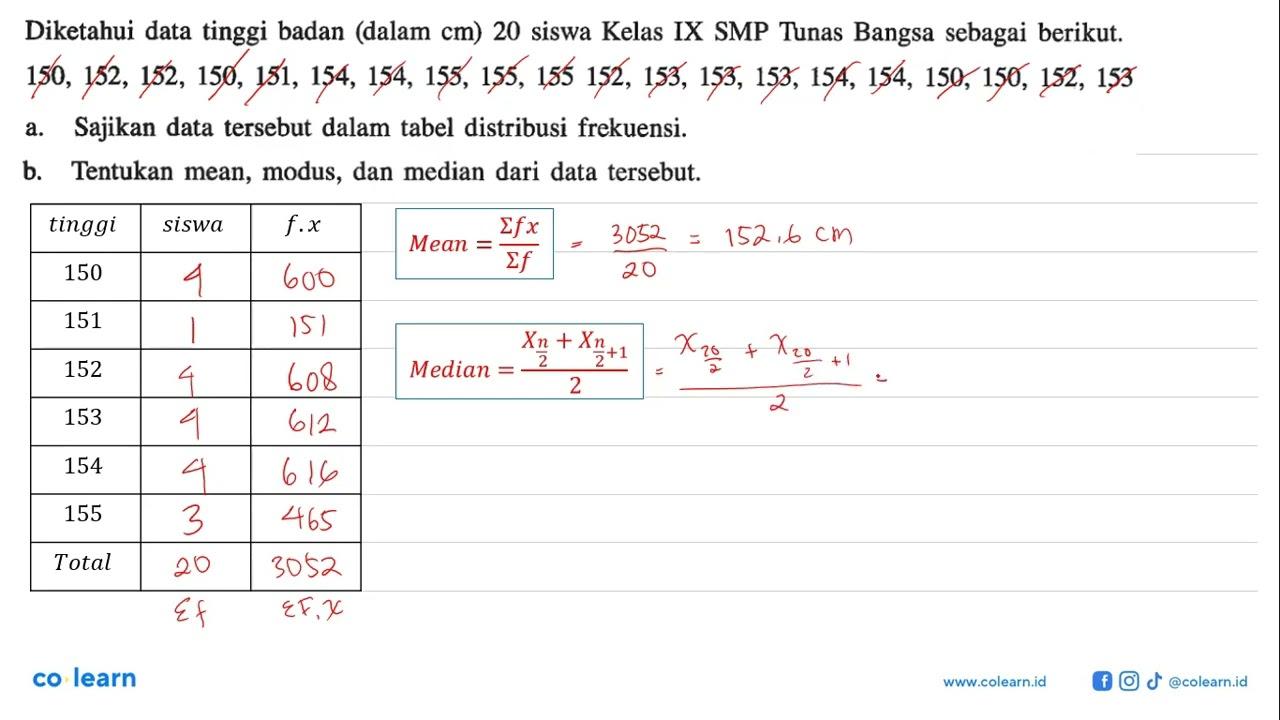 Diketahi data tifger badan (dalam cm) 20 siswa kelas IX SMP