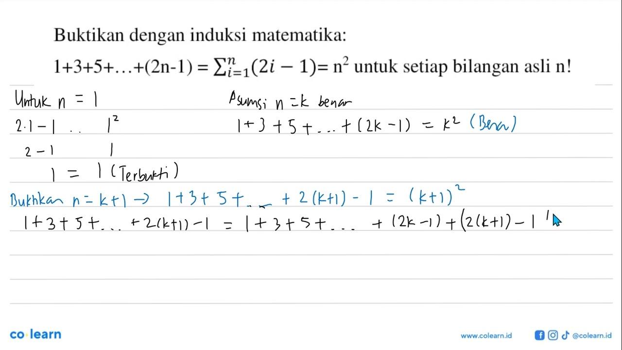 Buktikan dengan induksi matematika: 1+3+5+...+(2n-1)=sigma