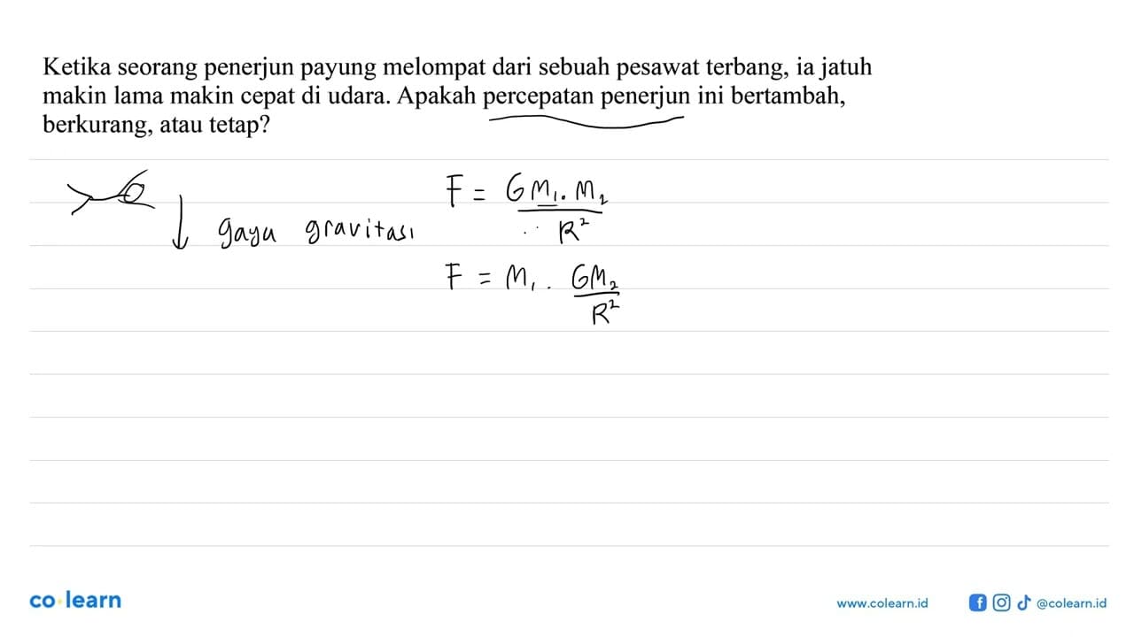 Ketika seorang penerjun payung melompat dari sebuah pesawat