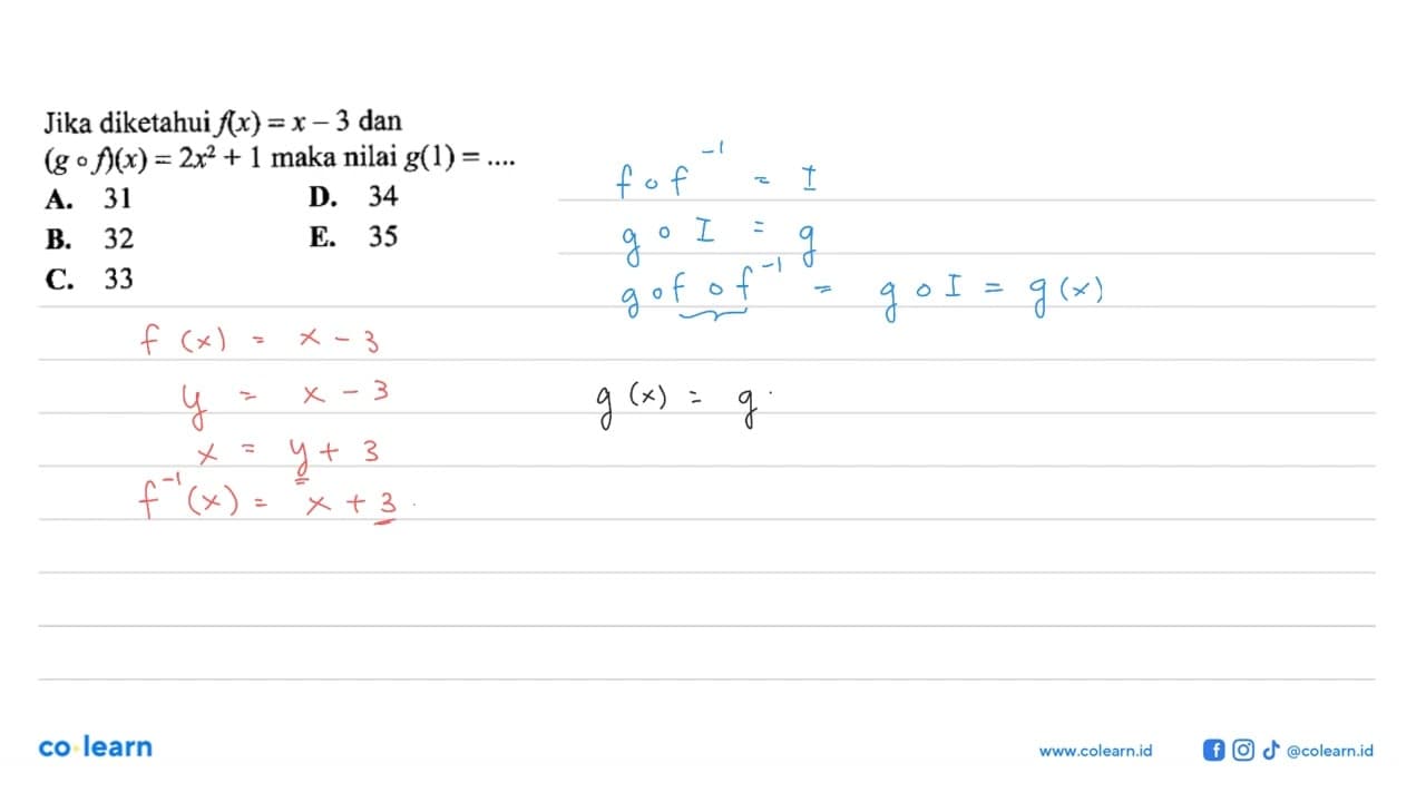 Jika diketahui f(x)=x-3 dan (gof)(x)=2 x^2+1 maka nilai