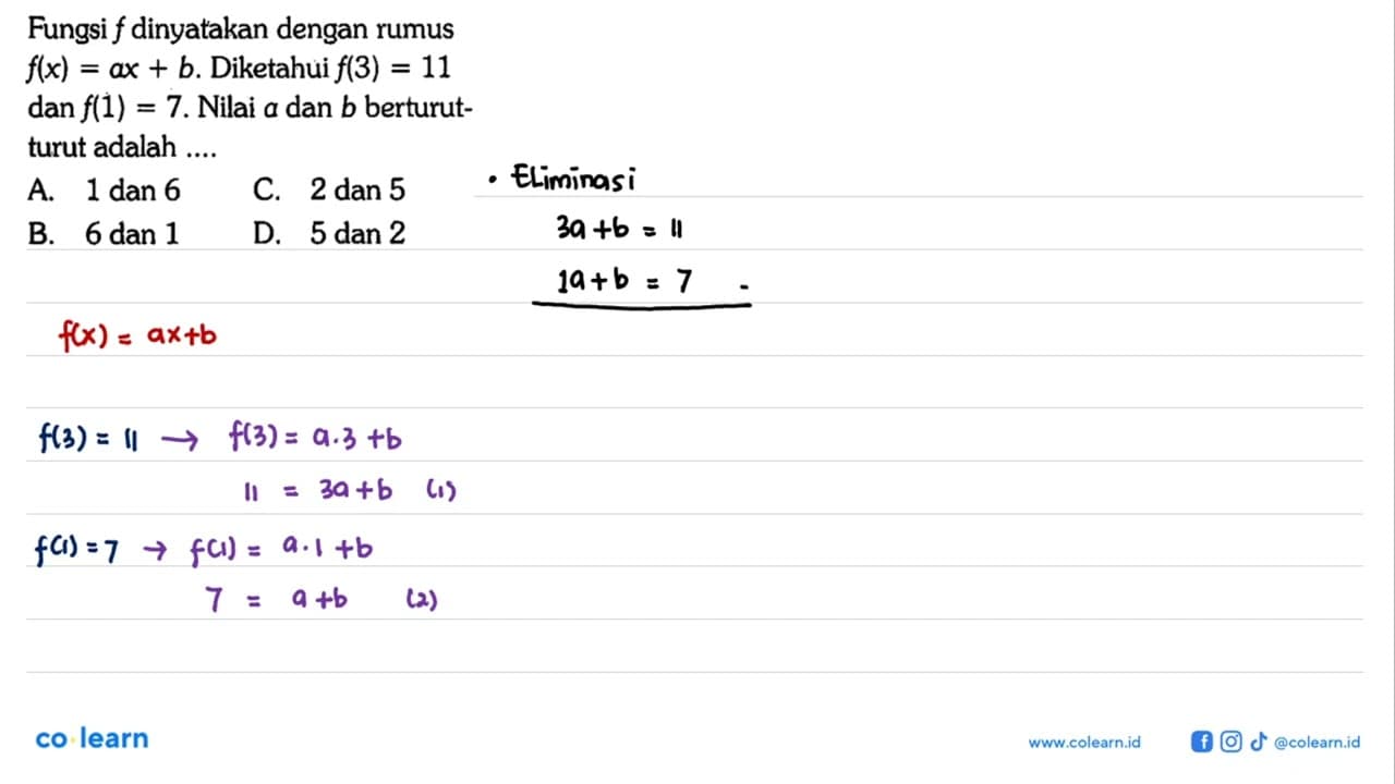 Fungsi f dinyatakan dengan rumus f(x)=ax+b. Diketahui