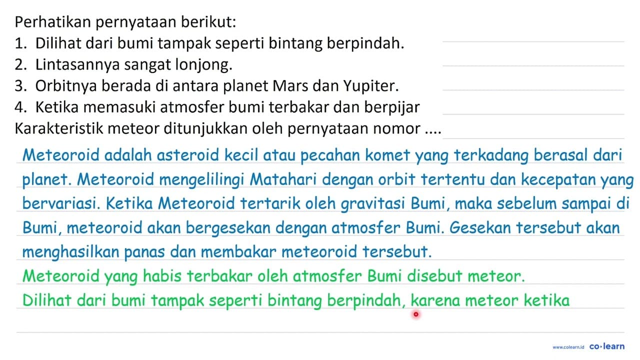 Perhatikan pernyataan berikut: 1. Dilihat dari bumi tampak