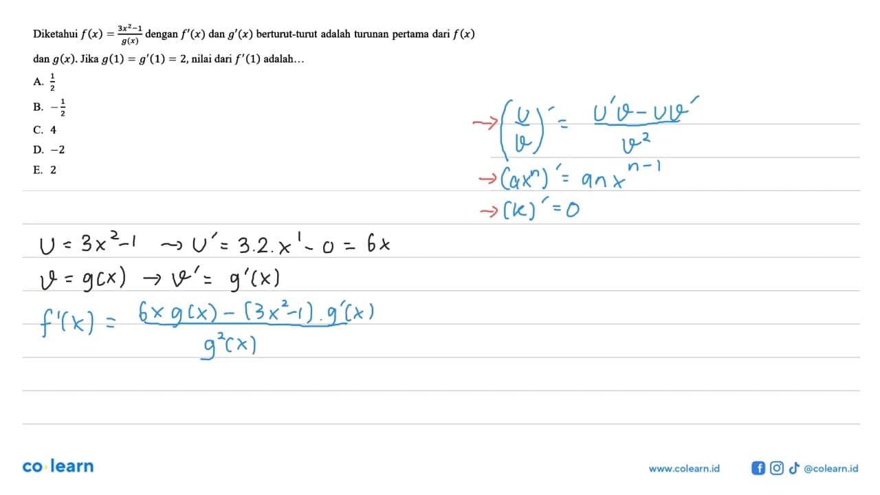 Diketahui f(x)=(3x^2-1)/g(x) dengan f'(x) dan g'(x)