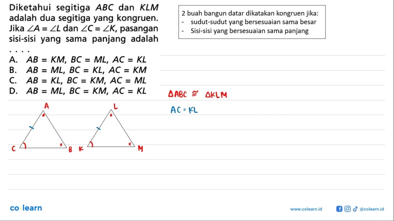 Diketahui segitiga ABC dan KLM adalah dua segitiga yang