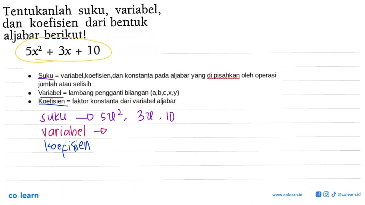 Tentukanlah suku variabel, dan koefisien dari bentuk