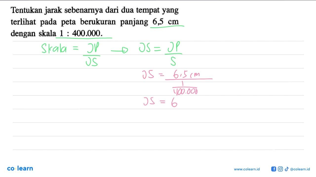 Tentukan jarak sebenarnya dari dua tempat yang terlihat