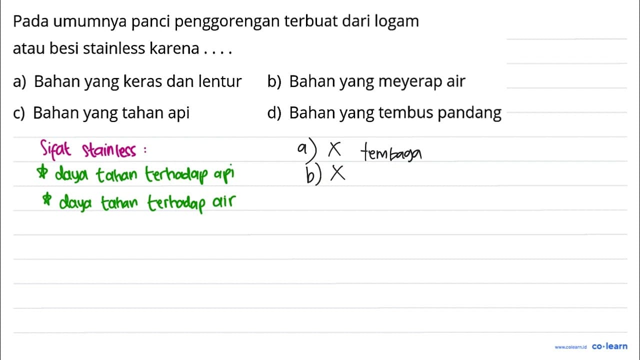 Pada umumnya panci penggorengan terbuat dari logam atau