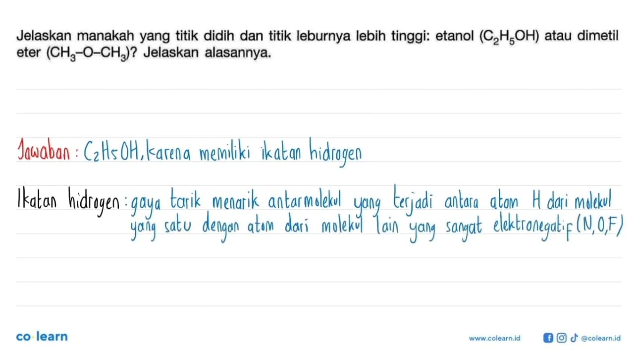 Jelaskan manakah yang titik didih dan titik leburnya lebih