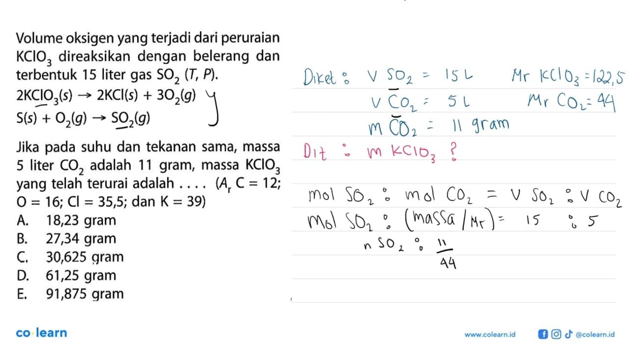 Volume oksigen yang terjadi dari peruraian KClO3