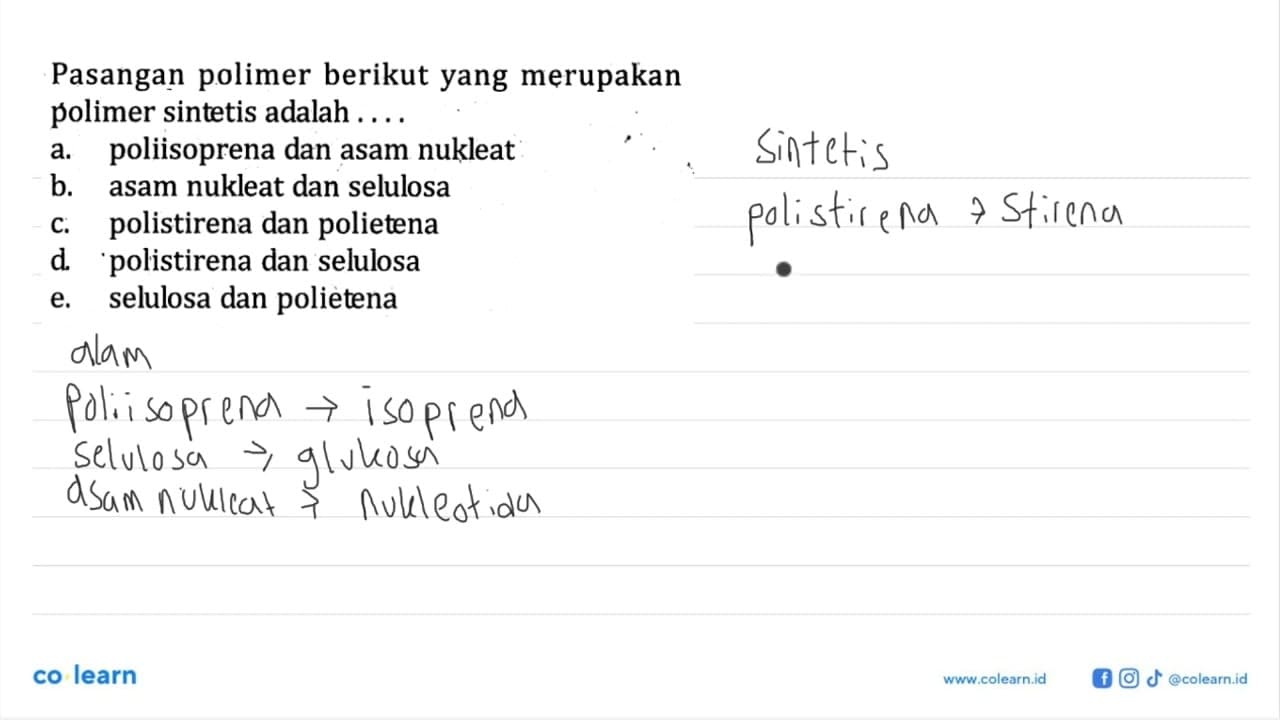 Pasangan polimer berikut yang merupakanpolimer sintetis