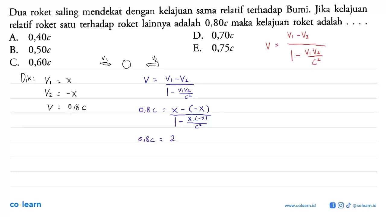 Dua roket saling mendekat dengan kelajuan sama relatif