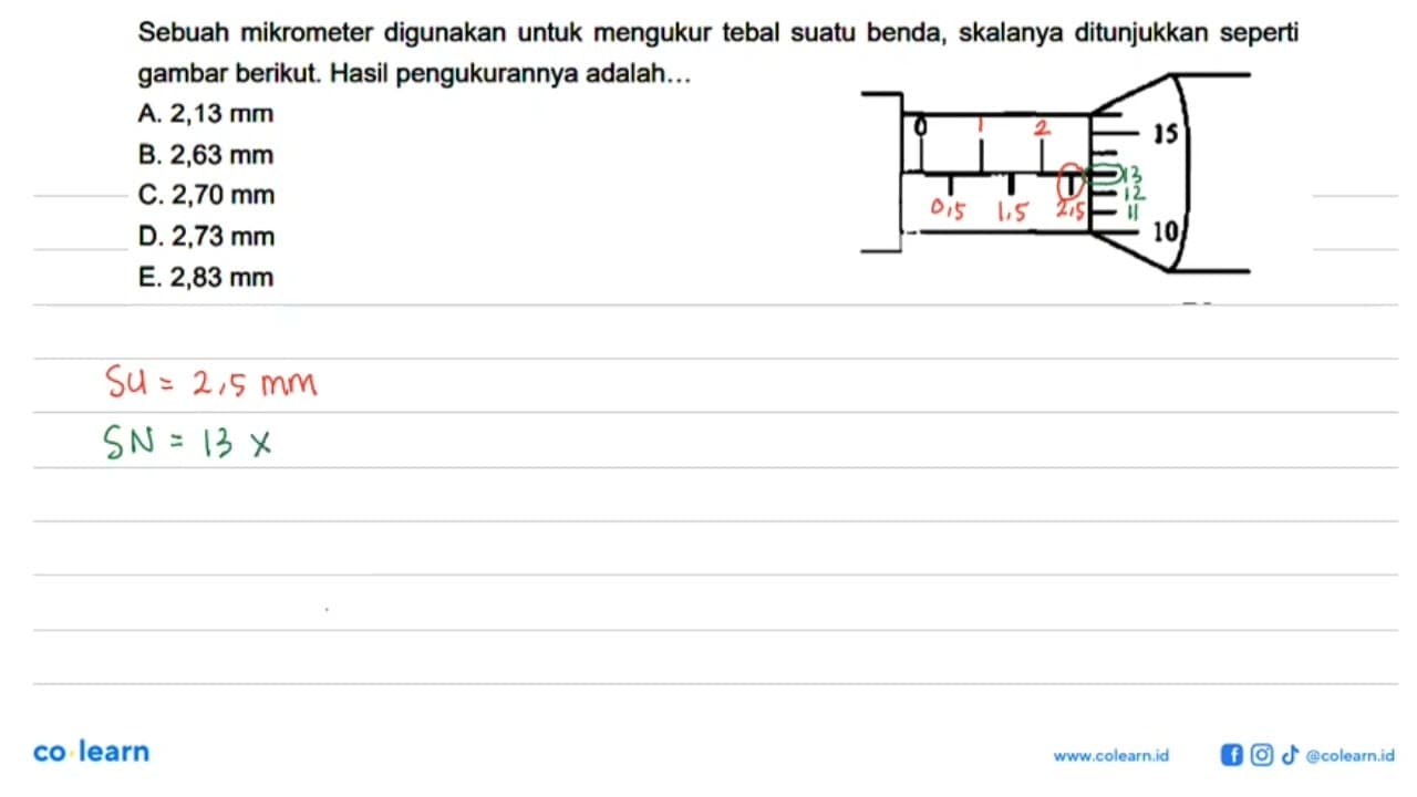 Sebuah mikrometer digunakan untuk mengukur tebal suatu