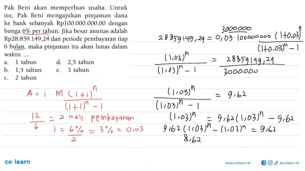 Pak Beni akan memperluas usaha. Untuk itu, Pak Beni