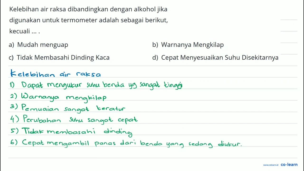 Kelebihan air raksa dibandingkan dengan alkohol jika