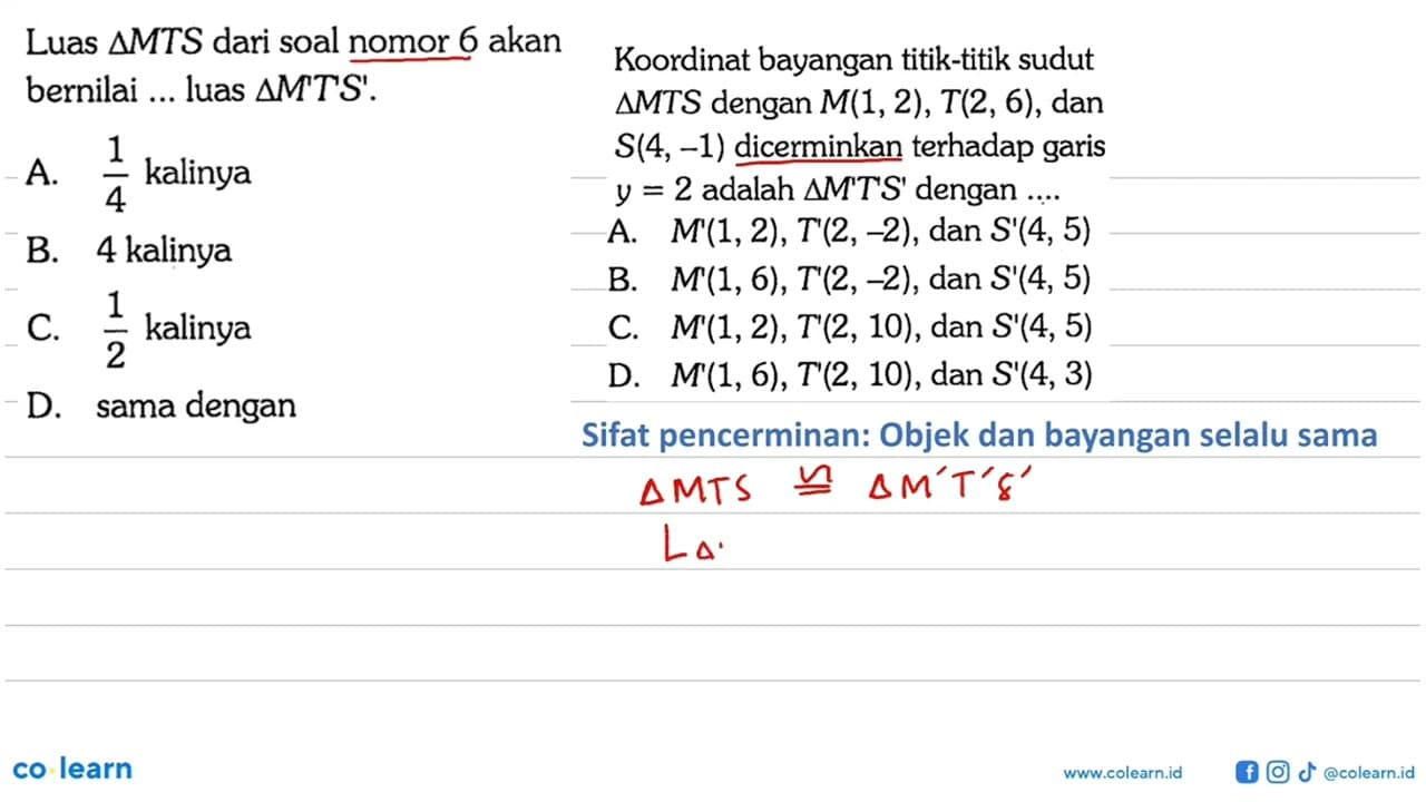 Luas segitiga MTS dari soal nomor 6 akan bernilai ... luas