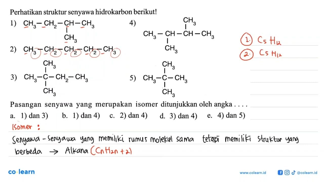 Perhatikan struktur senyawa hidrokarbon berikut! 1) CH3 -