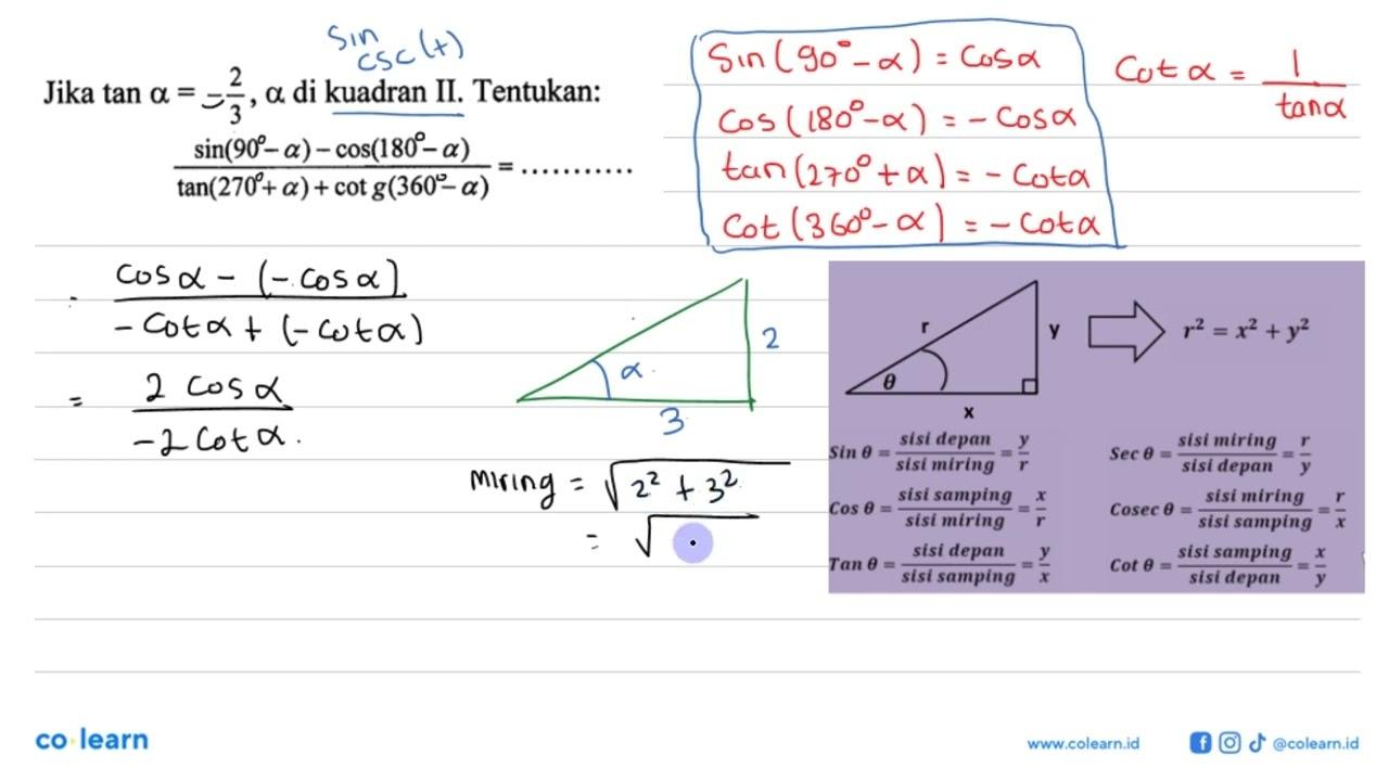 Jika tan a=-2/3, a di kuadran II. Tentukan:
