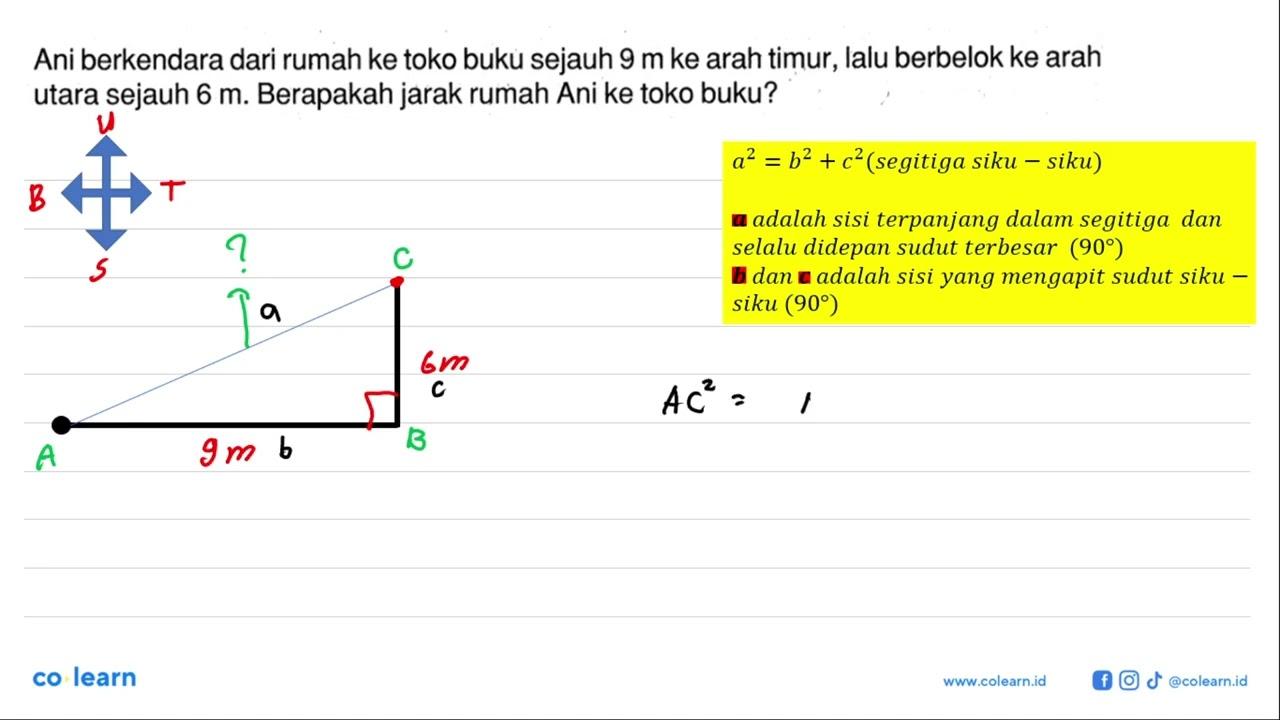 Ani berkendara dari rumah ke toko buku sejauh 9 m ke arah