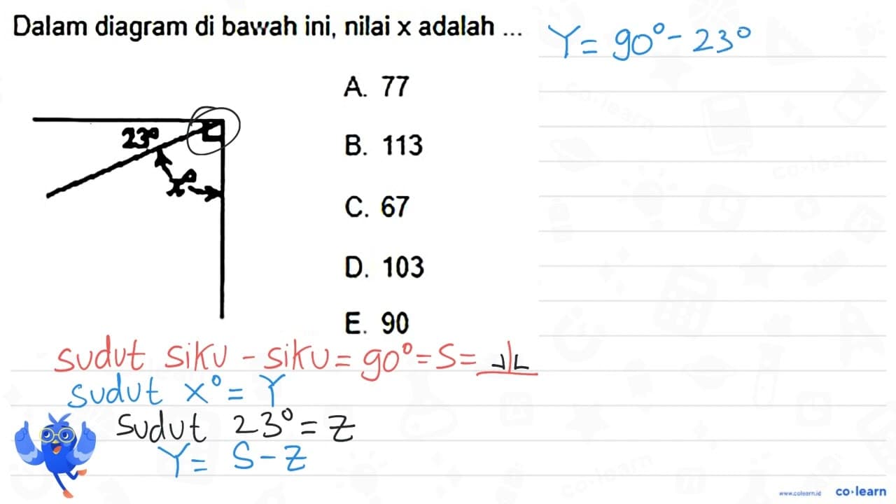 Dalam diagram di bawah ini, nilai x adalah ... 23 x