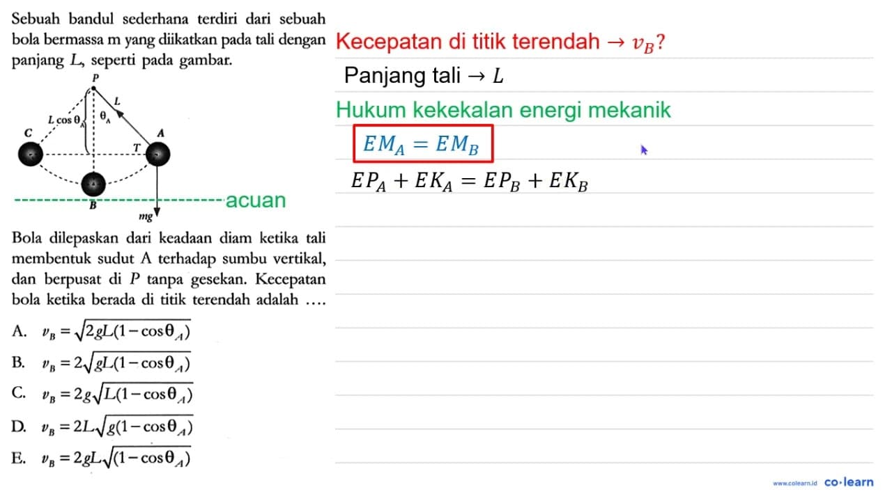 Sebuah bandul sederhana terdiri dari sebuah bola bermassa m