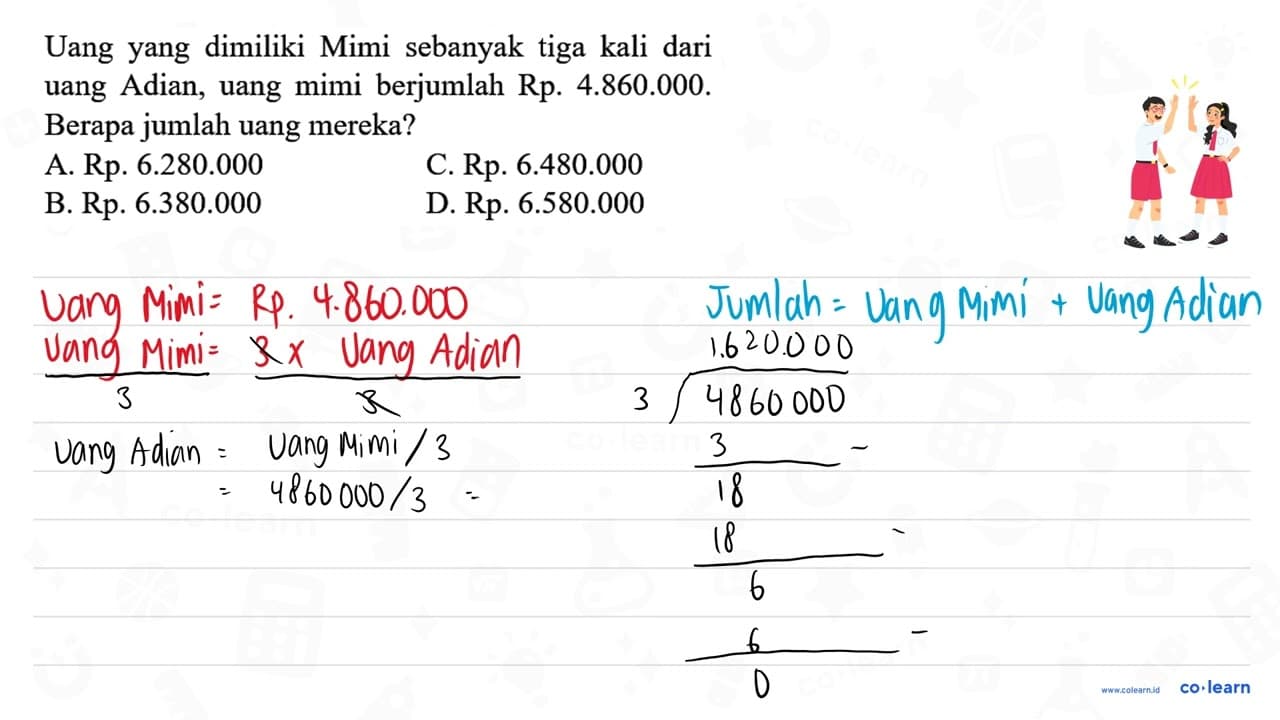 Uang yang dimiliki Mimi sebanyak tiga kali dari uang Adian,