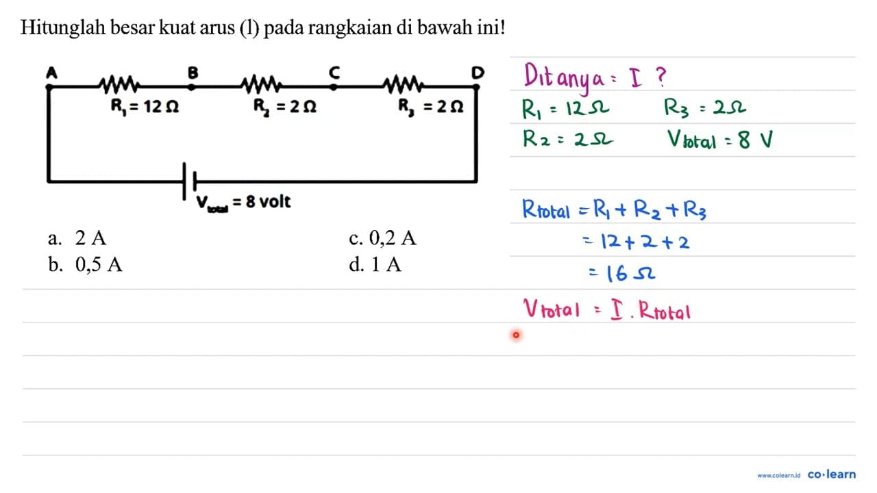 Hitunglah besar kuat arus (l) pada rangkaian di bawah ini!