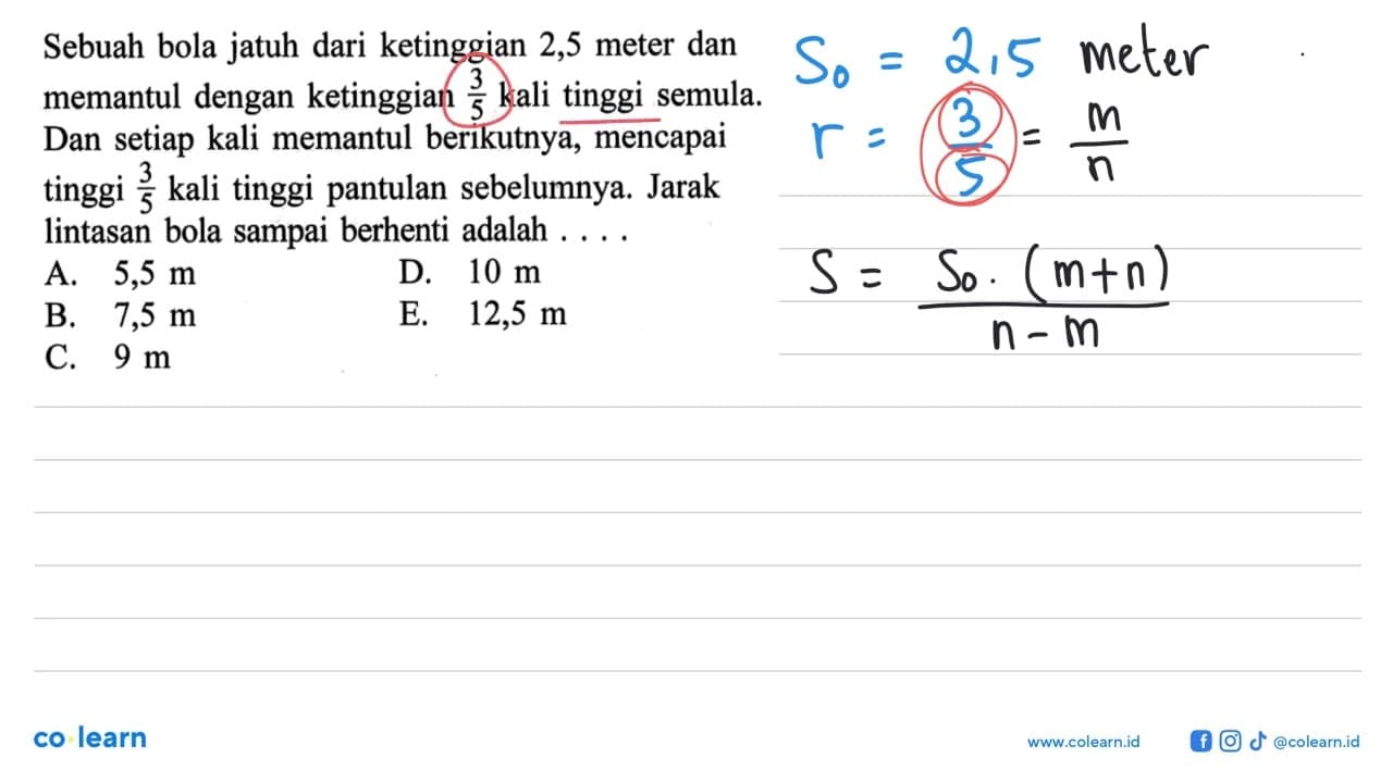 Sebuah bola jatuh dari ketinggian 2,5 meter dan memantul