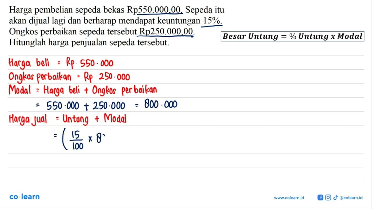 Harga pembelian sepeda bekas Rp550.000,00. Sepeda itu akan